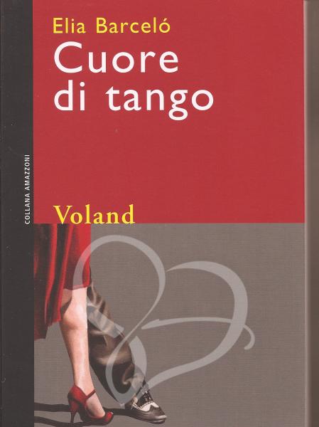 Cuore di Tango - Elia Barceló