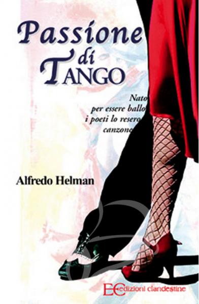 Passione di Tango - Alfredo Helman