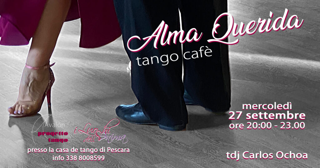 Alma Querida tango café | milonguita infrasettimanale | 27 settembre ore 20.00  Copia