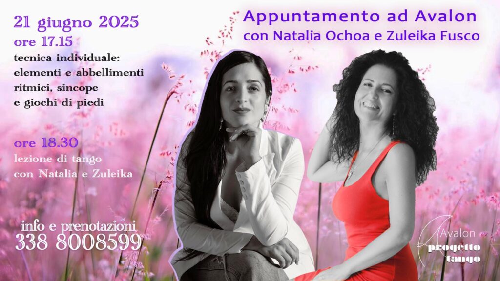 Appuntamento ad Avalon con Natalia Ochoa e Zuleika Fusco | 21 giugno 2025